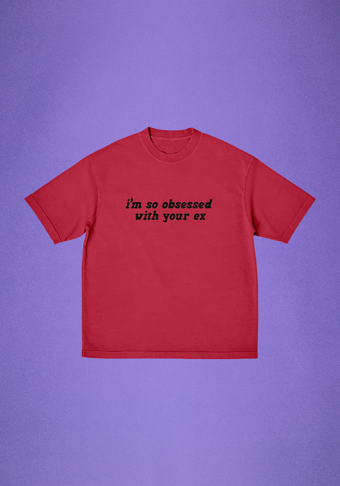 i’m so obsessed with your ex t-shirt - Olivia Rodrigo | Official Store