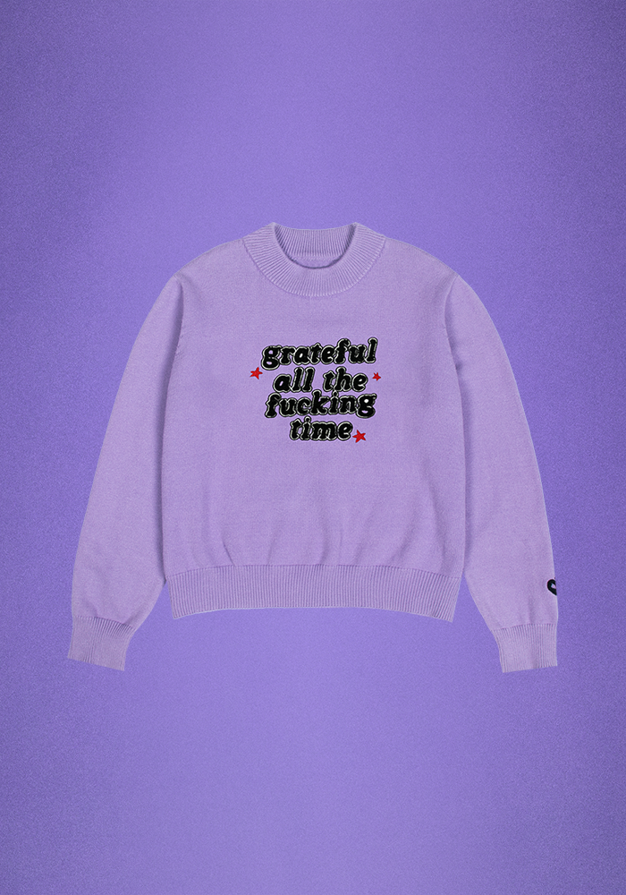 grateful all the fucking time knit sweater