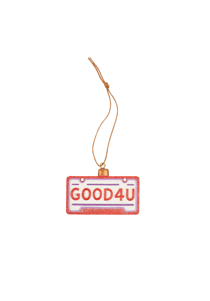 'good 4 u' license plate ornament front